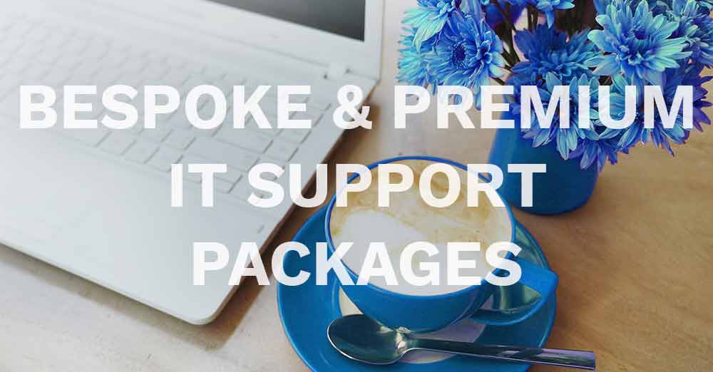 Bespoke & Premium Business IT Support Packages by NECL Bespoke & Premium Business IT Support Packages by NECL